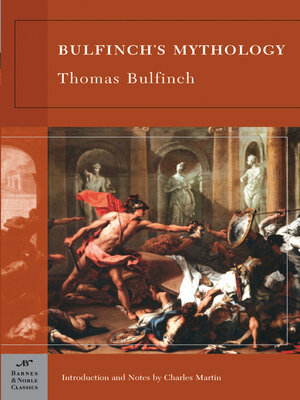 cover image of Bulfinch's Mythology (Barnes & Noble Classics Series)